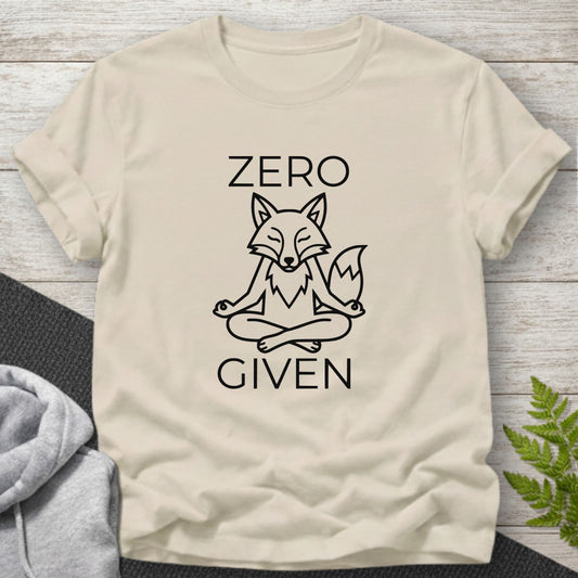 Zero Fox Given Meditation T-Shirt