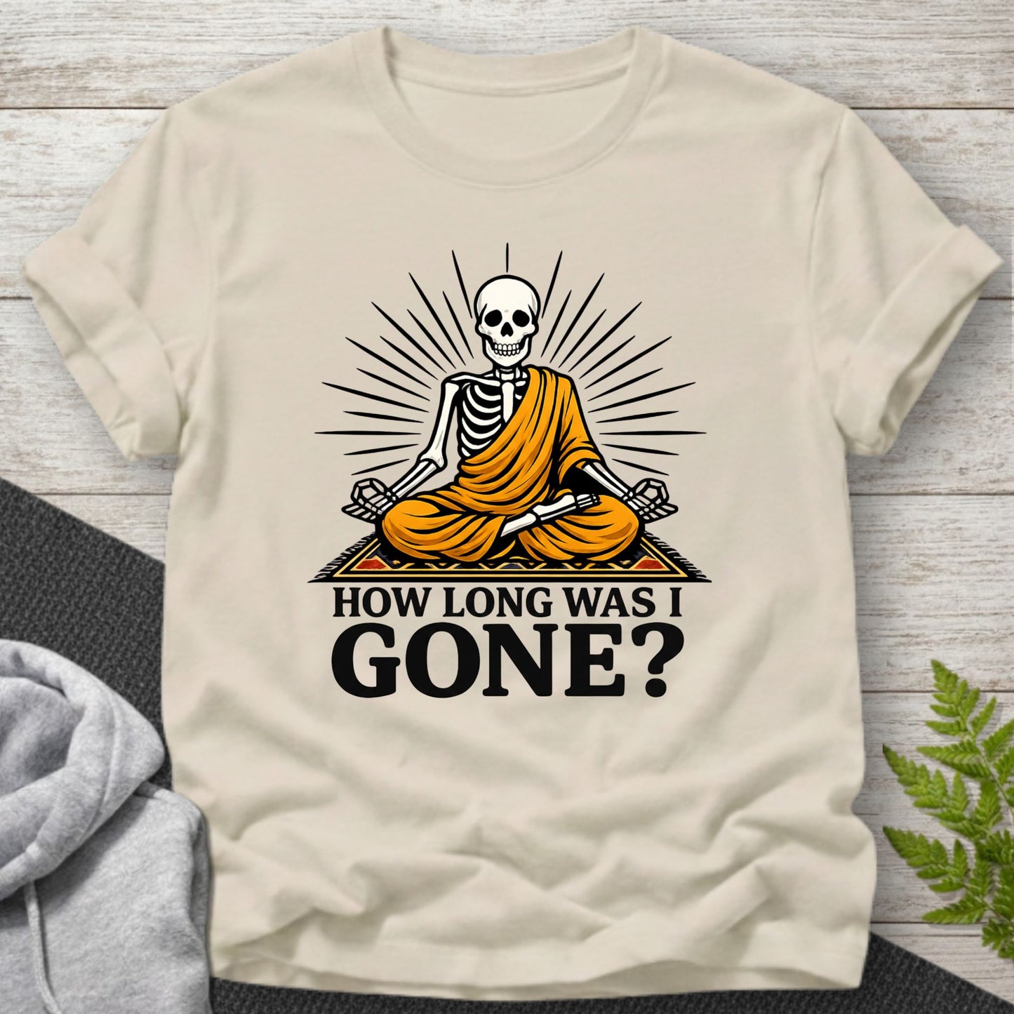 How Long Was I Gone? - Skeleton T-Shirt
