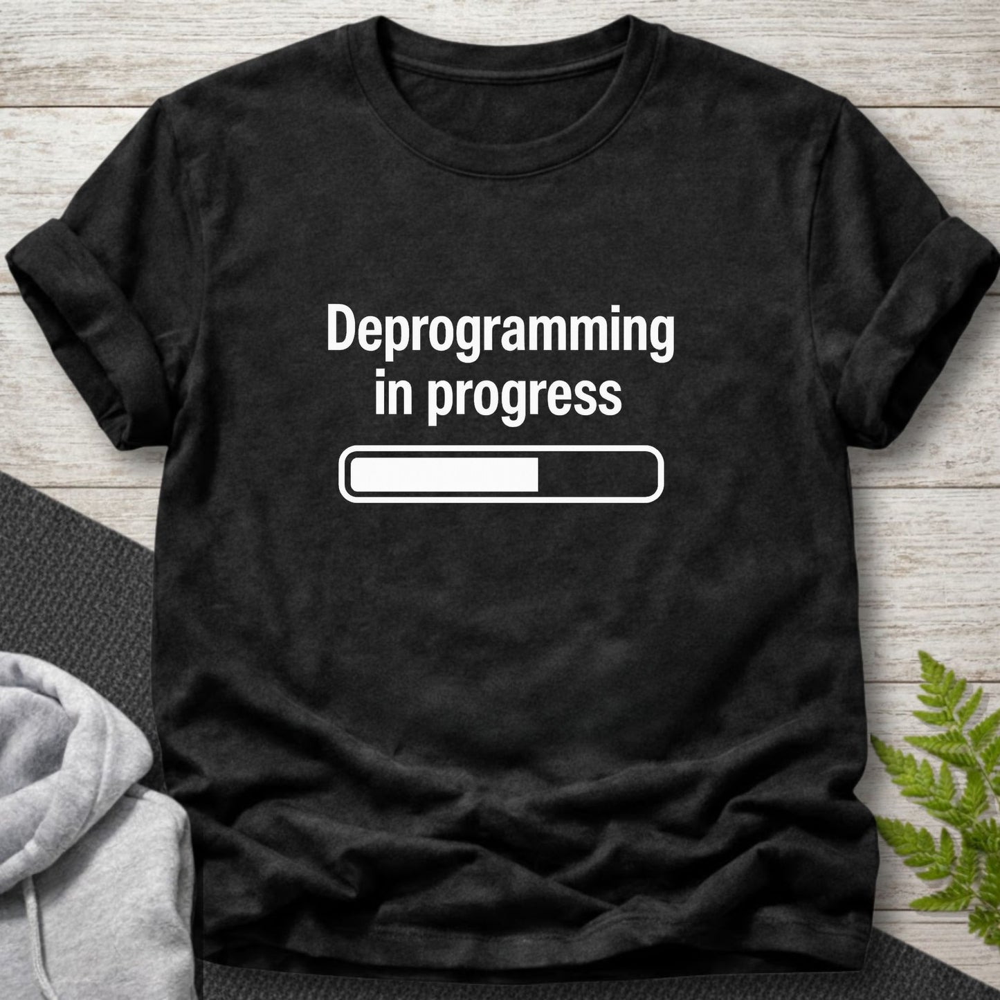 Deprogramming in Progress T-Shirt