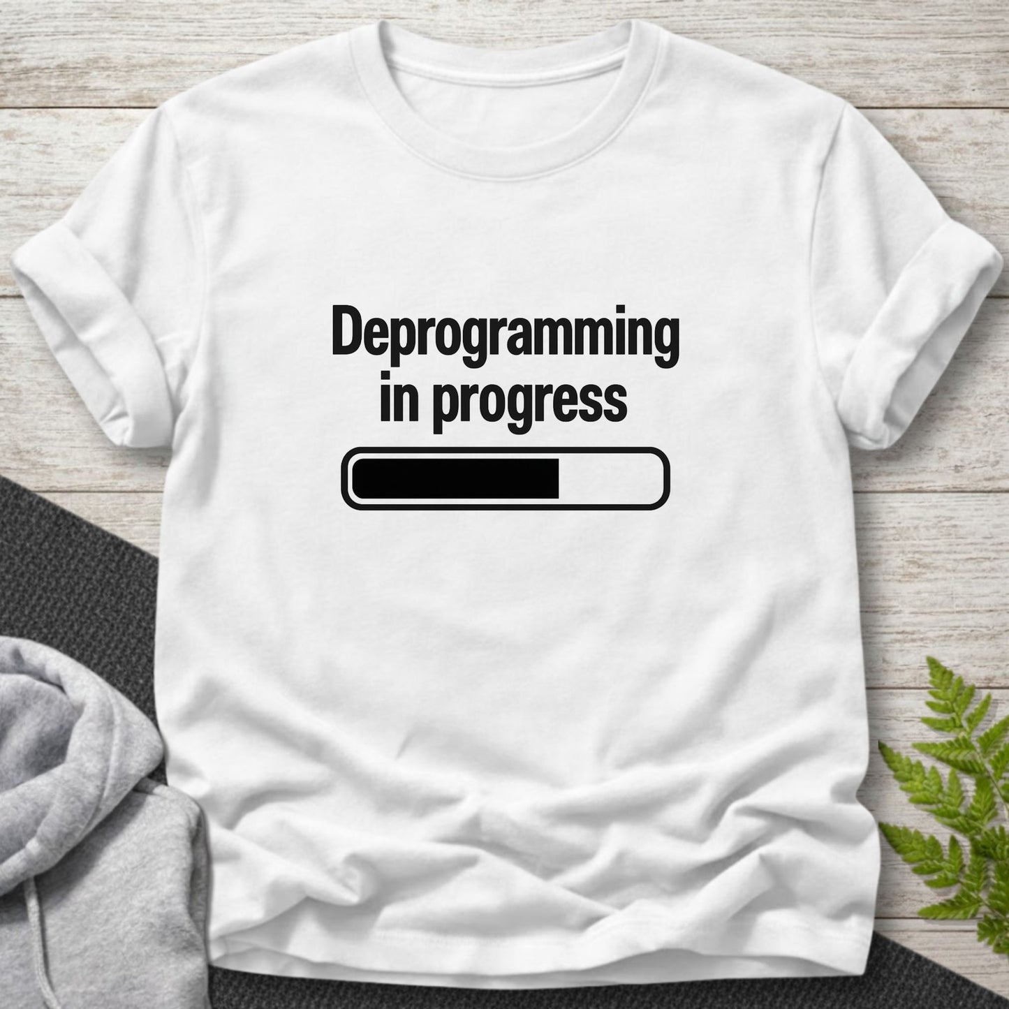 Deprogramming in Progress T-Shirt