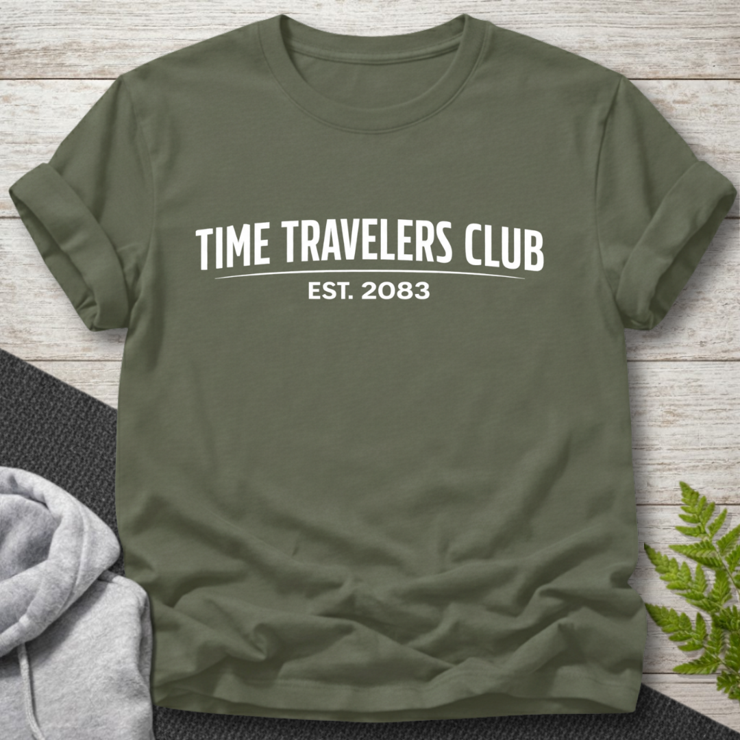 Time Travelers Club – Funny T-Shirt