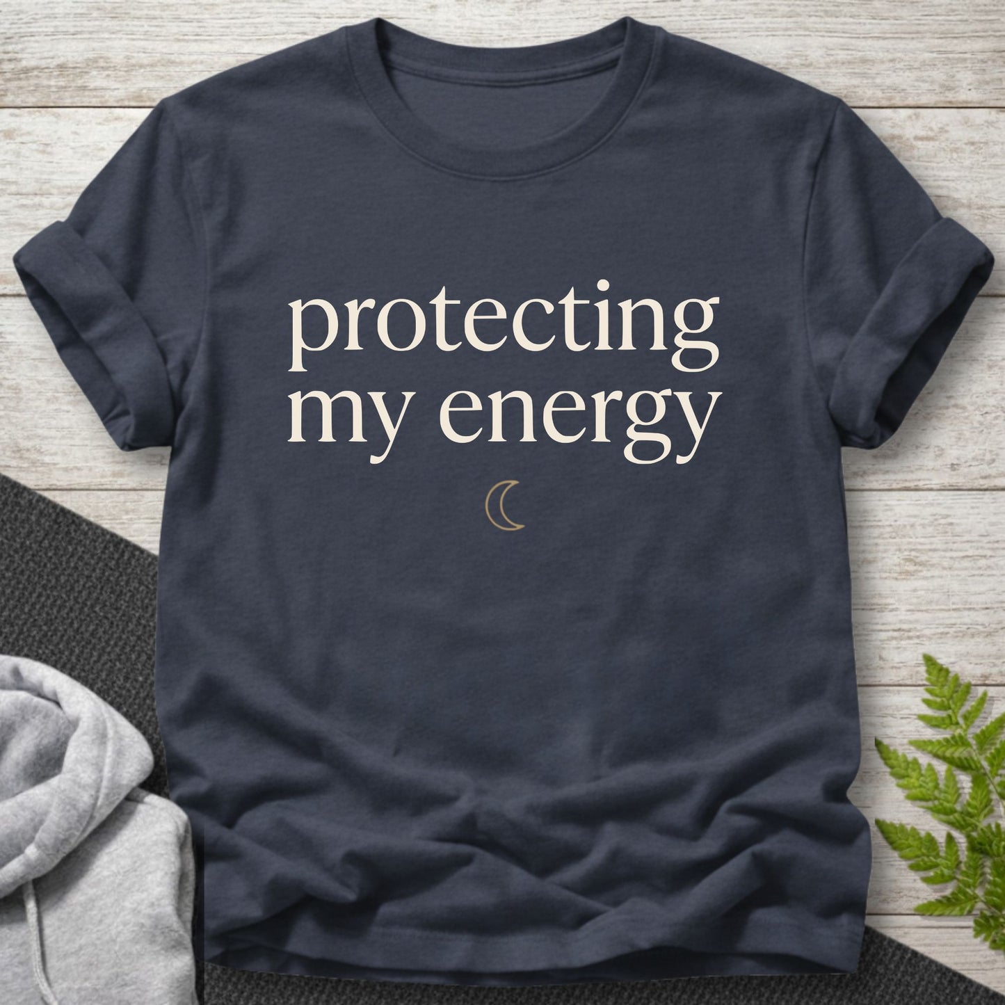 Protecting My Energy – Self Care T-Shirt