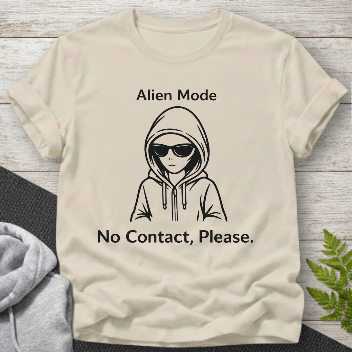 Alien Mode – No Contact, Please T-Shirt
