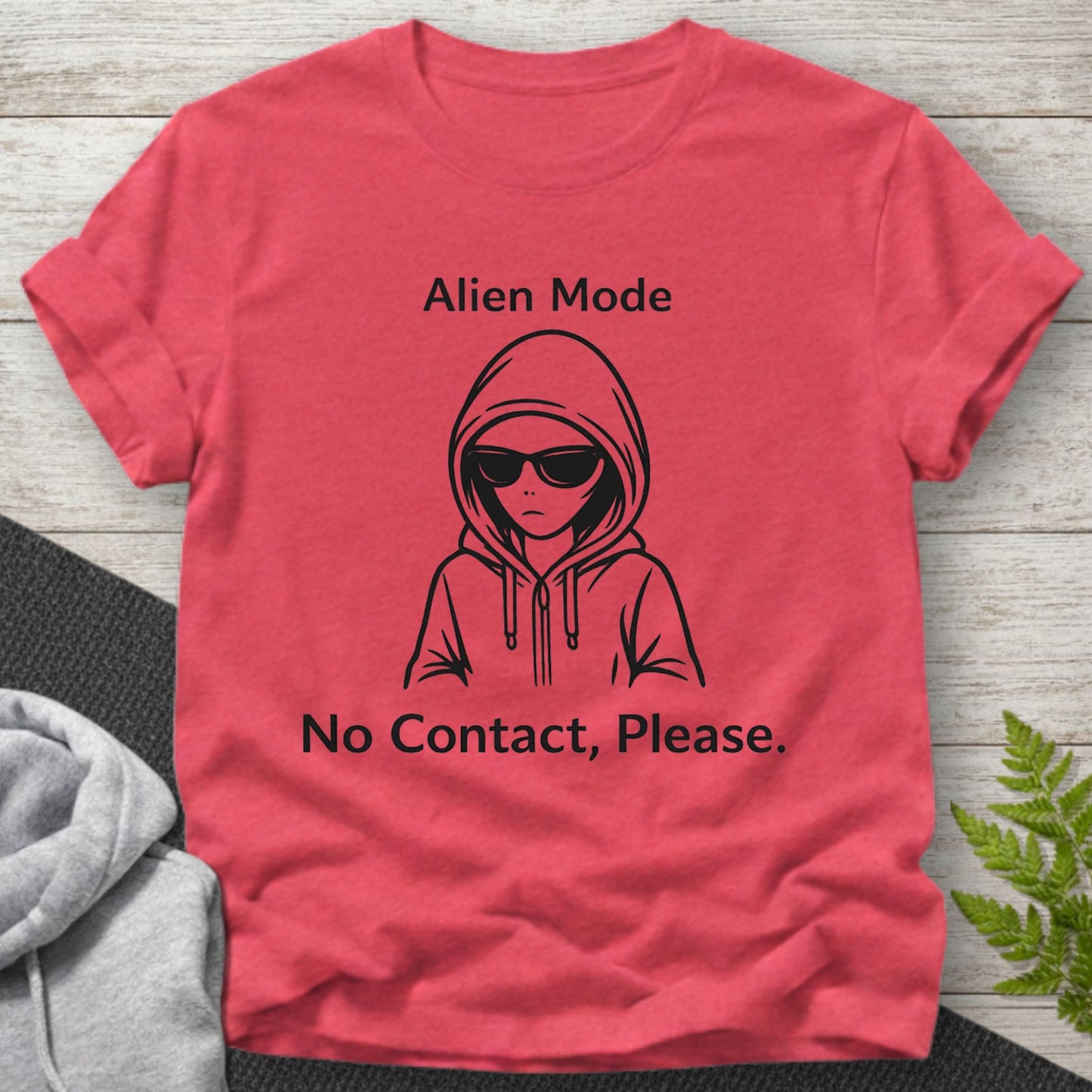 Alien Mode – No Contact, Please T-Shirt