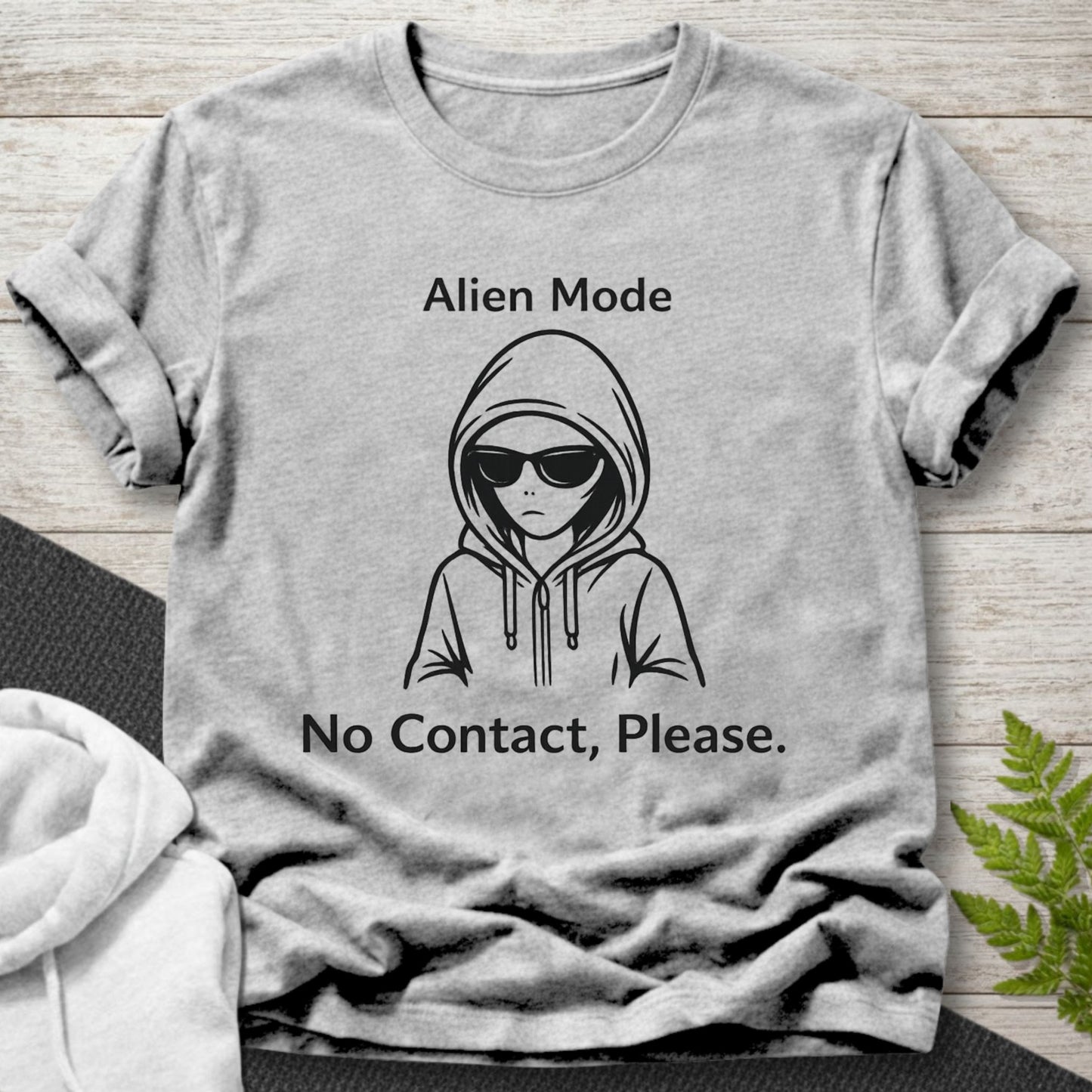 Alien Mode – No Contact, Please T-Shirt