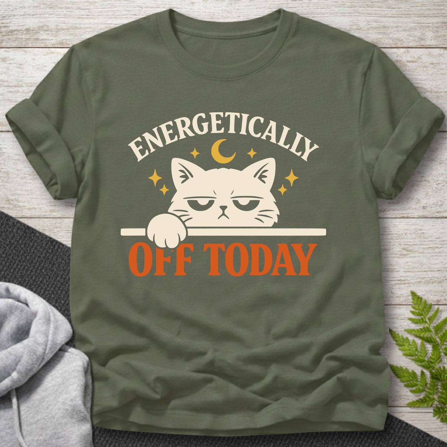 Energetically Off Today – Cat T-Shirt