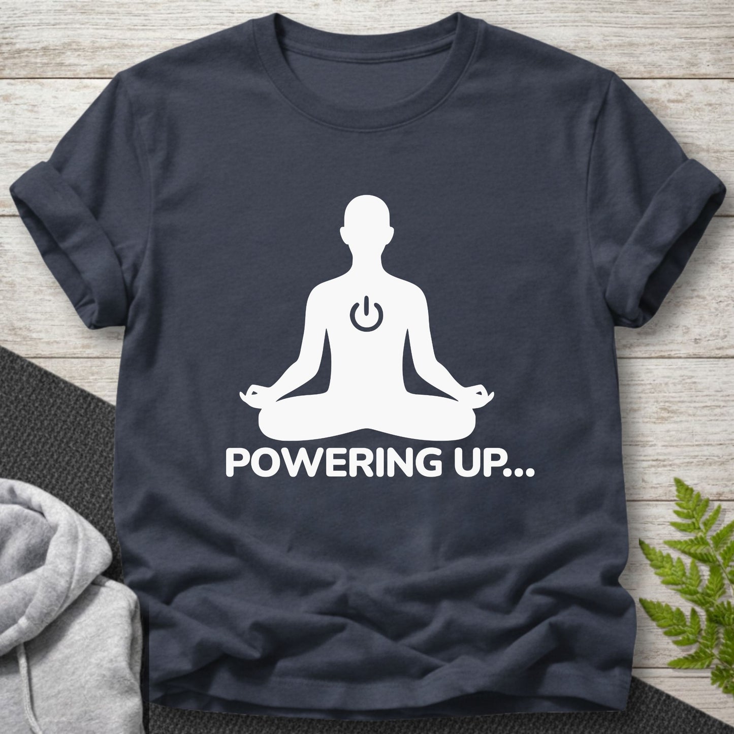 Powering Up… Meditation T-Shirt