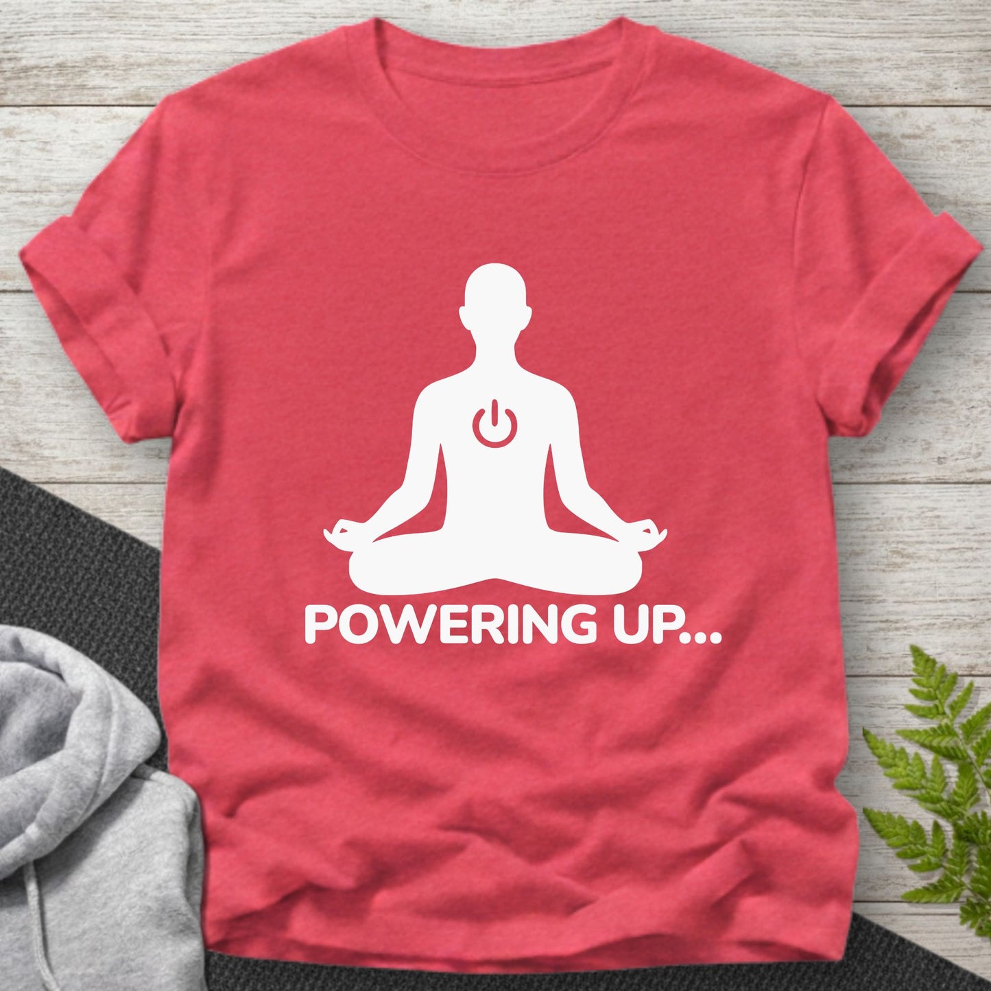 Powering Up… Meditation T-Shirt