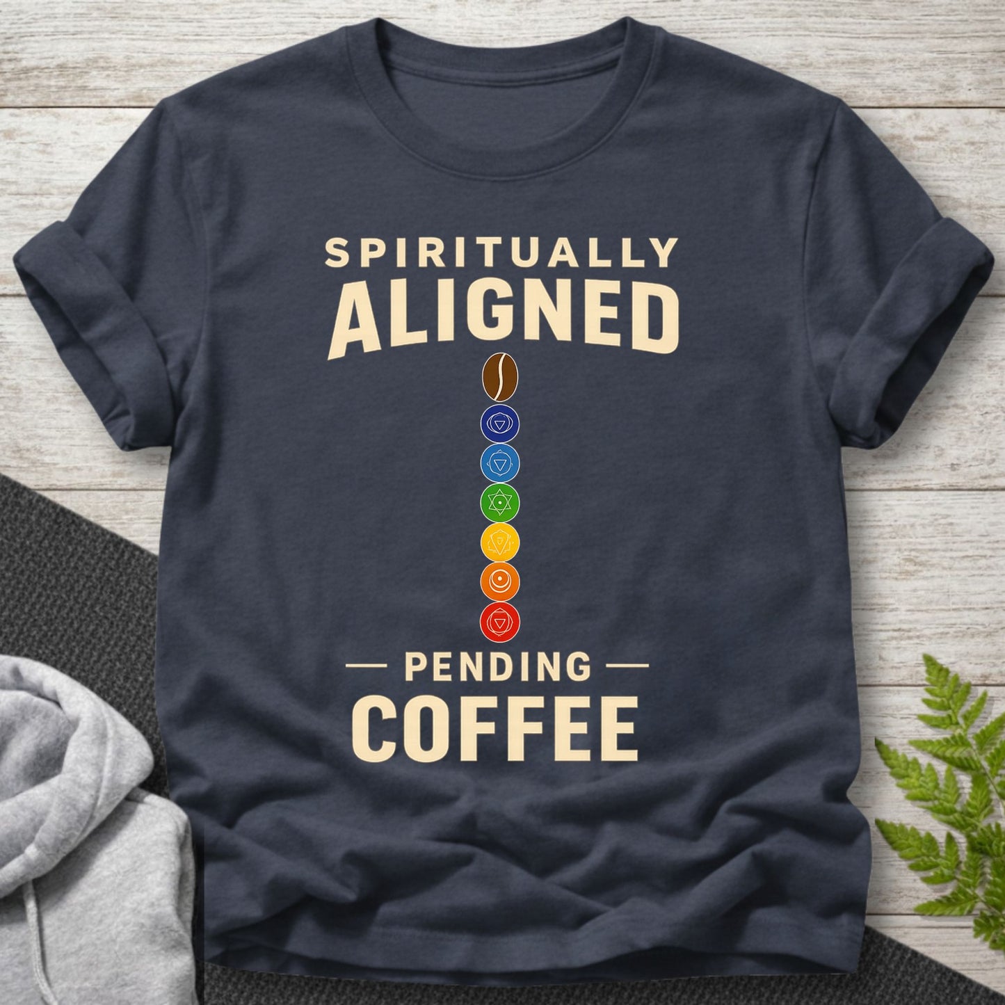 Spiritually Aligned, Pending Coffee T-Shirt