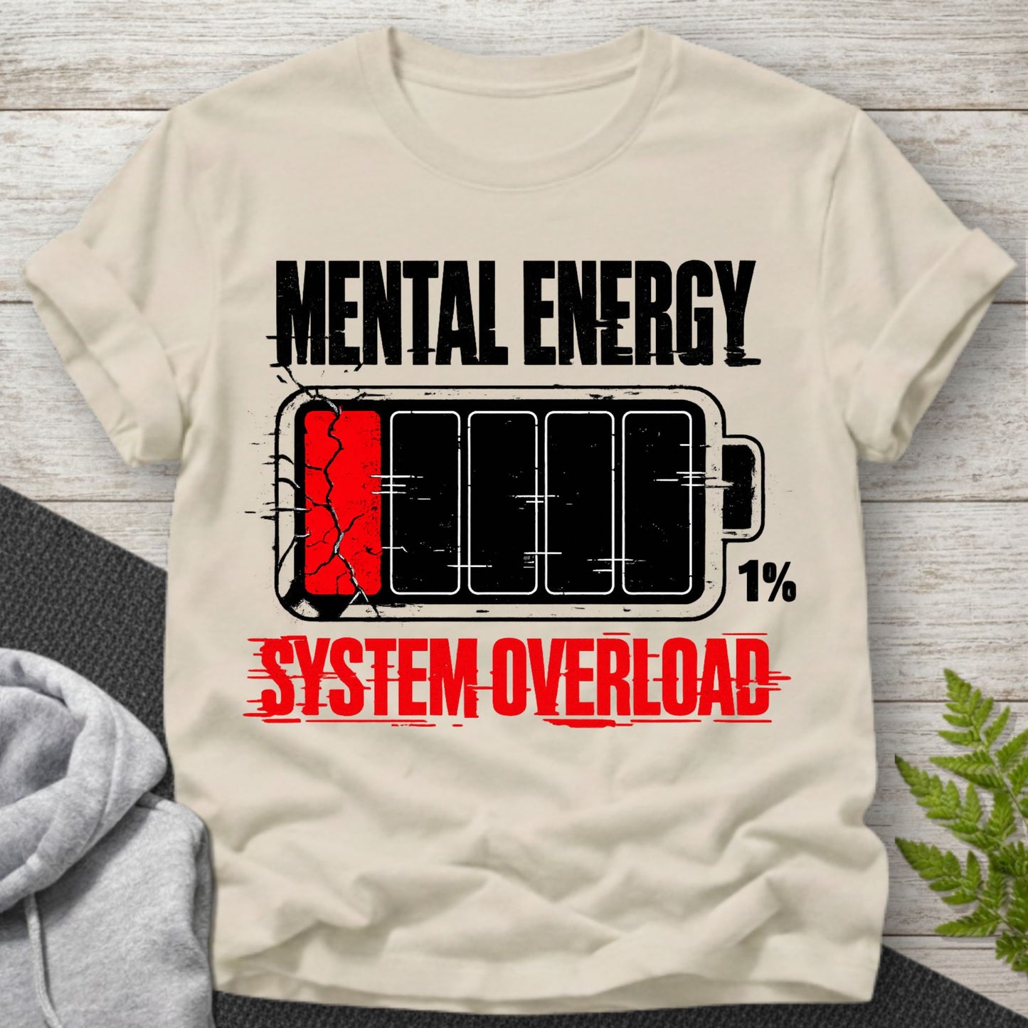 Mental Energy – System Overload T-Shirt