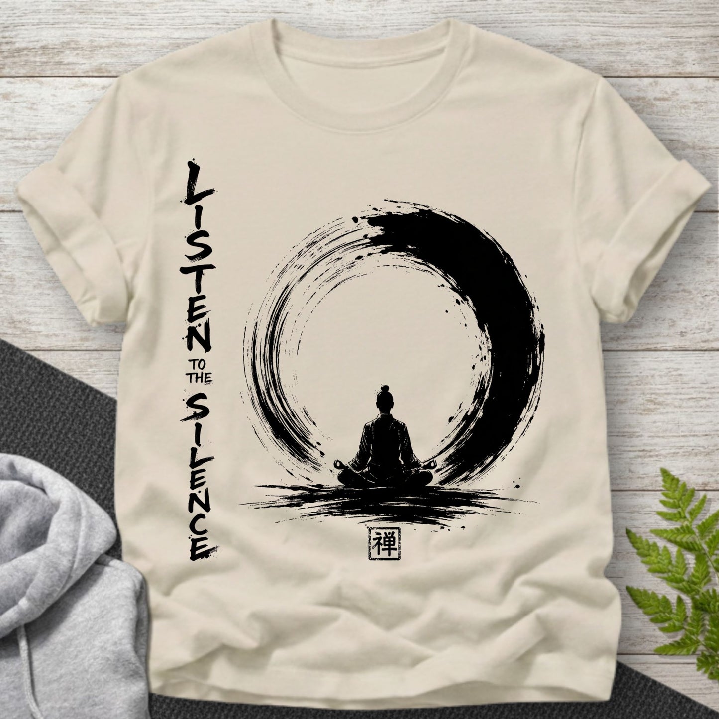 Listen to the Silence – Zen T-Shirt