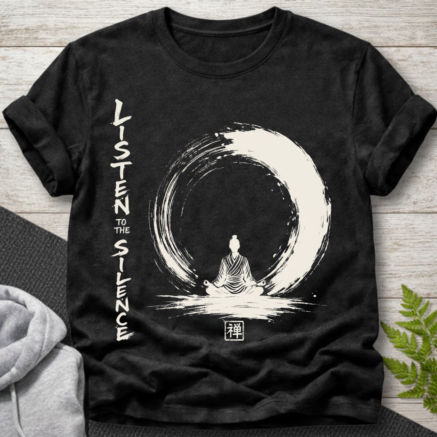 Listen to the Silence – Zen T-Shirt