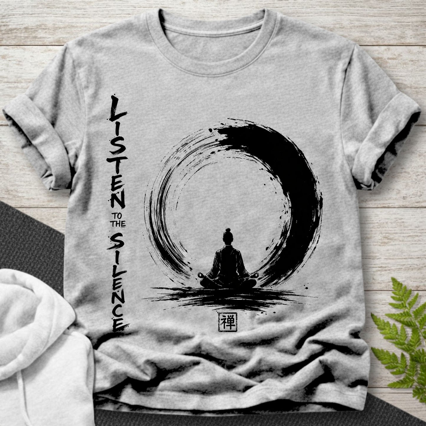 Listen to the Silence – Zen T-Shirt