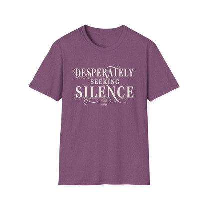 Desperately Seeking Silence T-Shirt