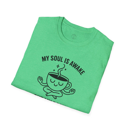 My Soul Is Awake T-Shirt