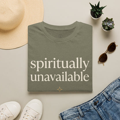 Spiritually Unavailable T-Shirt