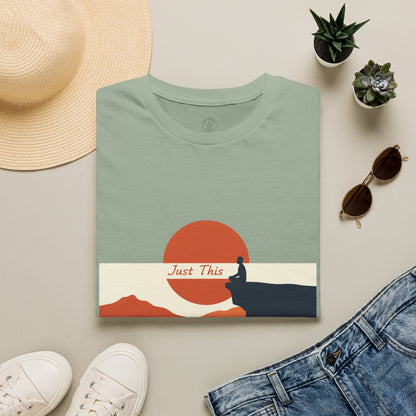 Just This - Mindfulness Meditation T-Shirt