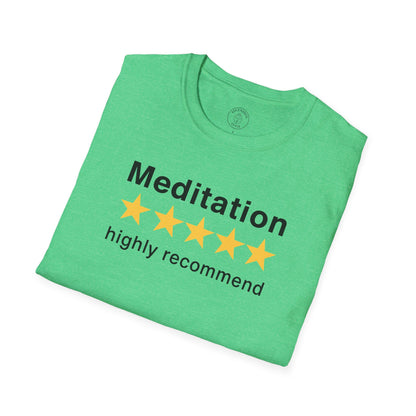 Meditation Highly Recommend T-Shirt