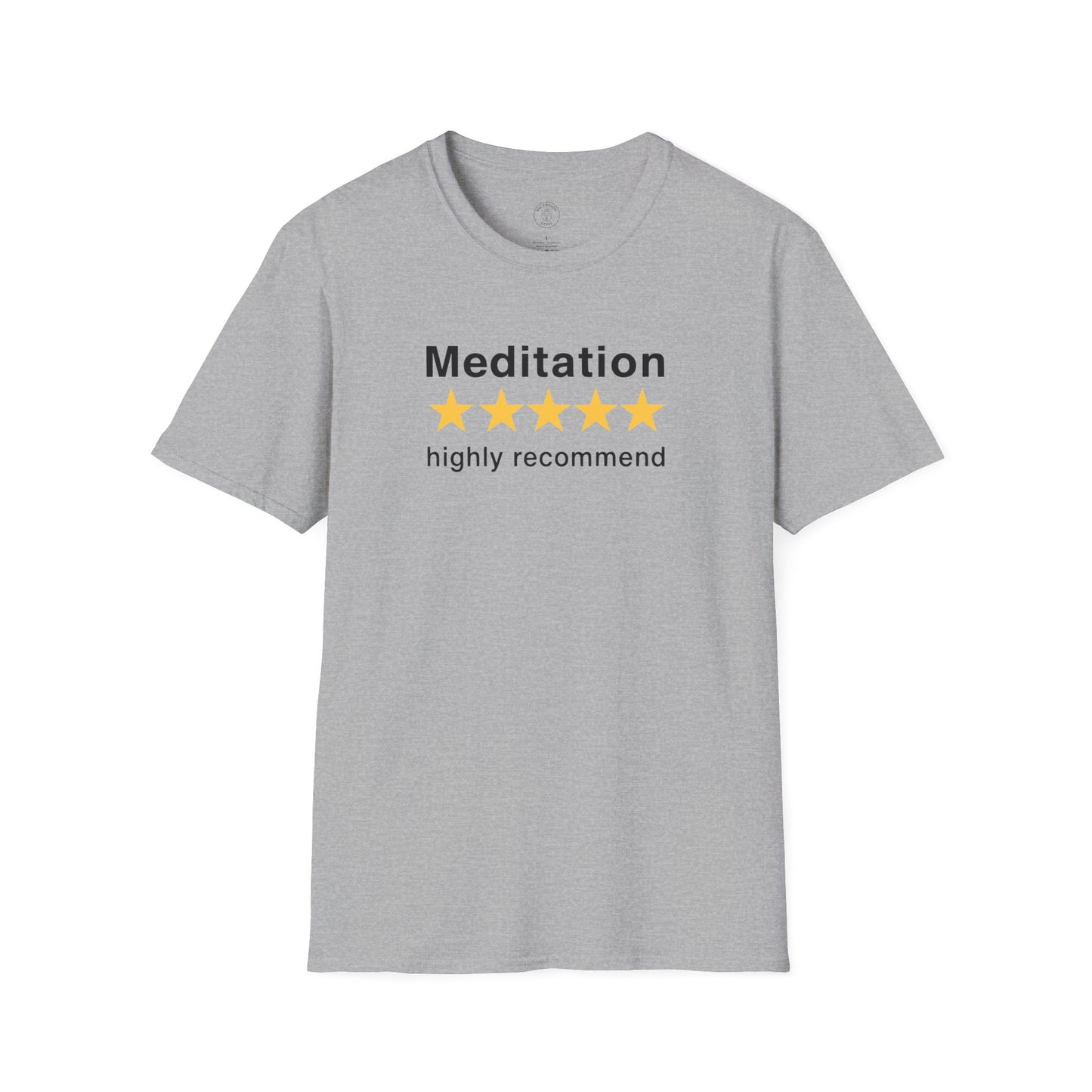 Meditation Highly Recommend T-Shirt