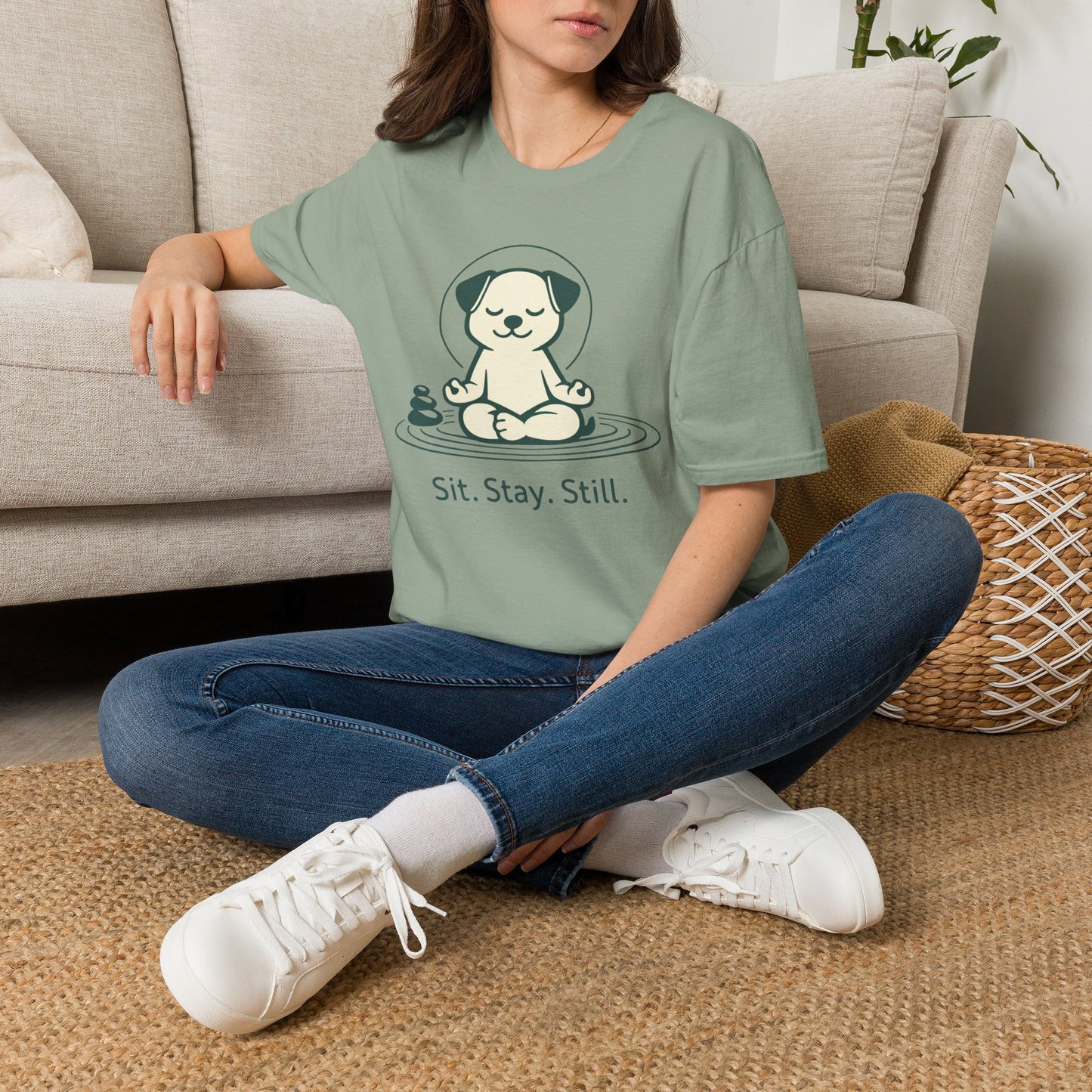 Sit. Stay. Still