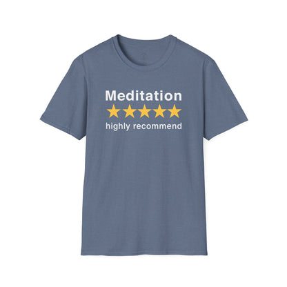 Meditation Highly Recommend T-Shirt