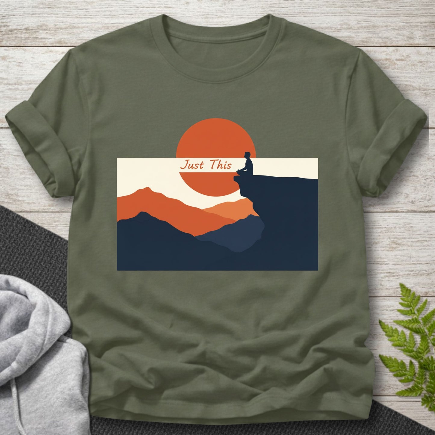 Just This — Mindfulness Meditation T-Shirt
