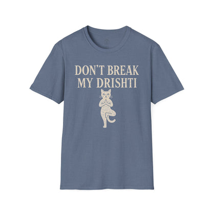 Don't Break My Drishti Cat T-Shirt