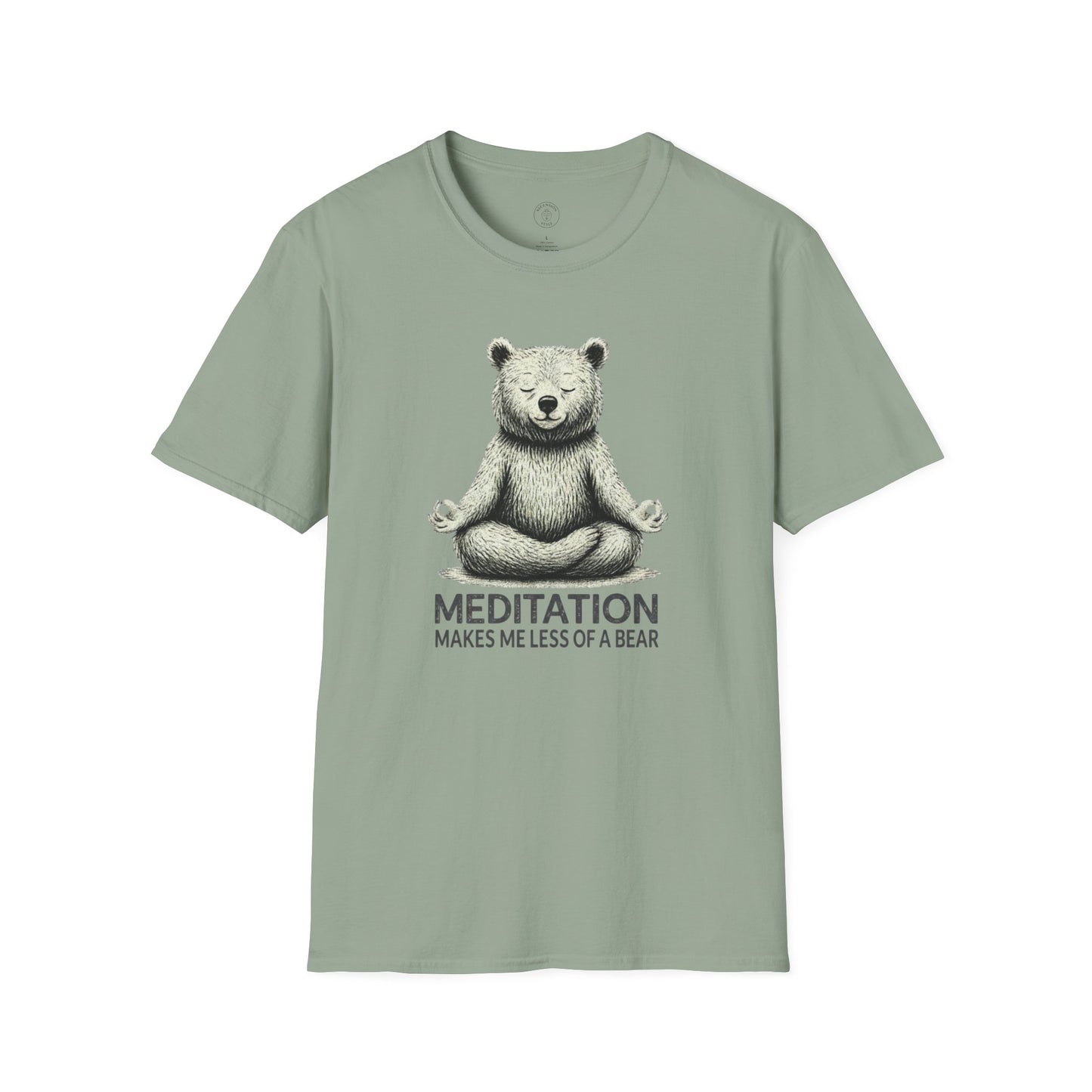 Meditation Makes Me Less of a Bear T-Shirt