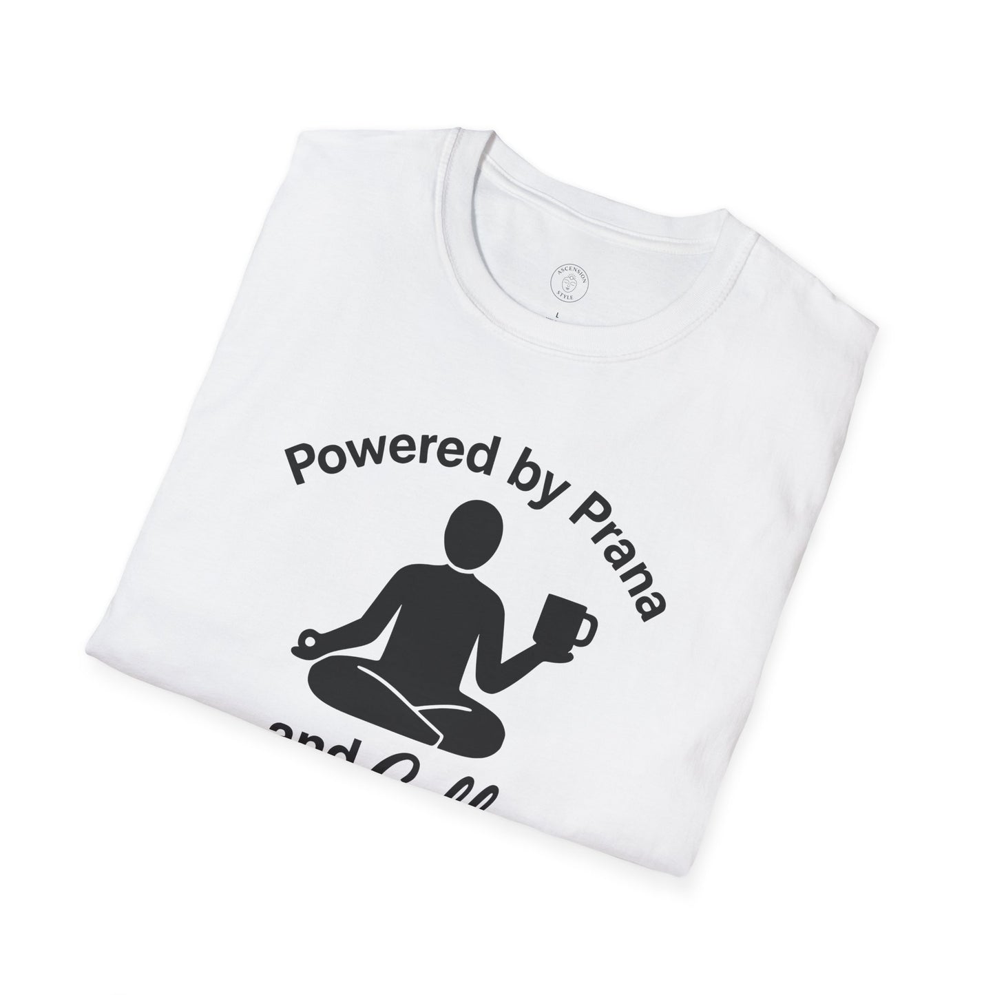 Powered by Prana and Coffee T-Shirt