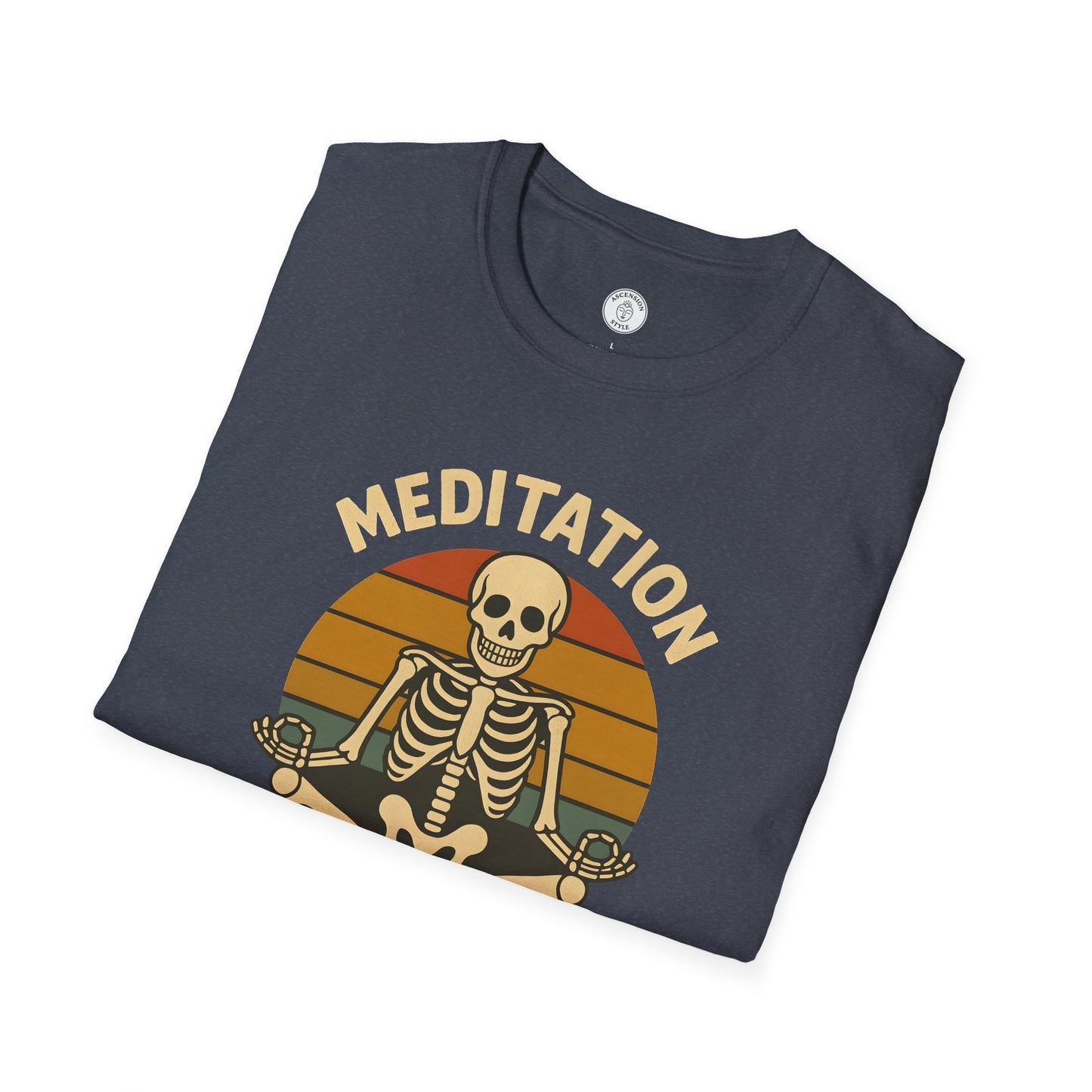 Meditation Is in My Bones T-Shirt
