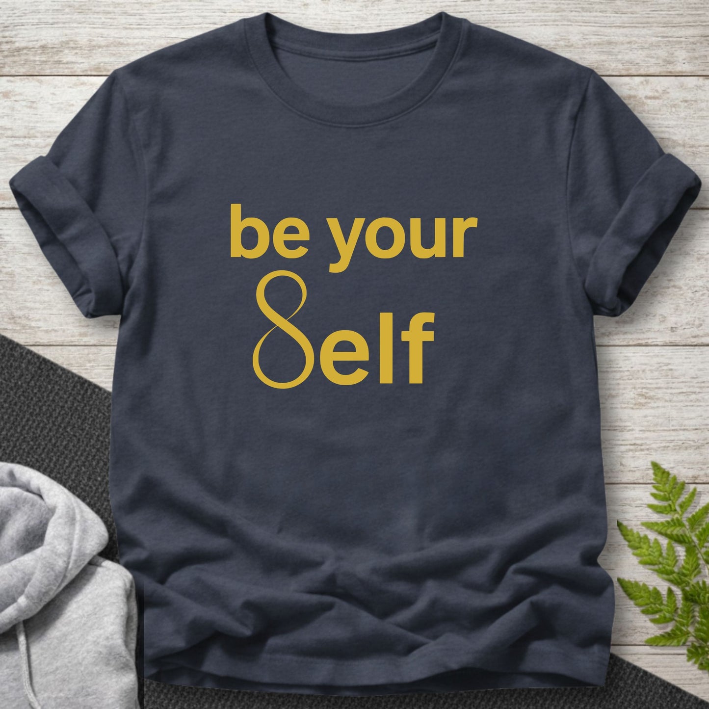 Be Your Infinite Self T-Shirt