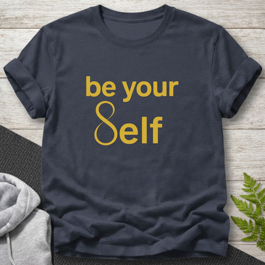 Be Your Infinite Self T-Shirt
