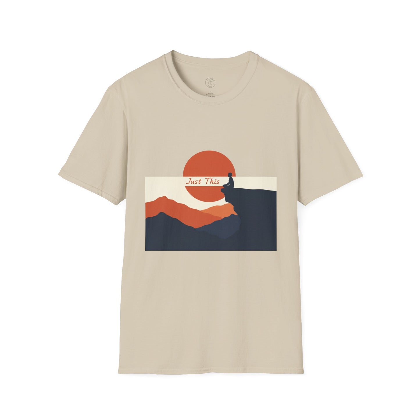 Just This - Mindfulness Meditation T-Shirt