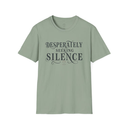 Desperately Seeking Silence T-Shirt