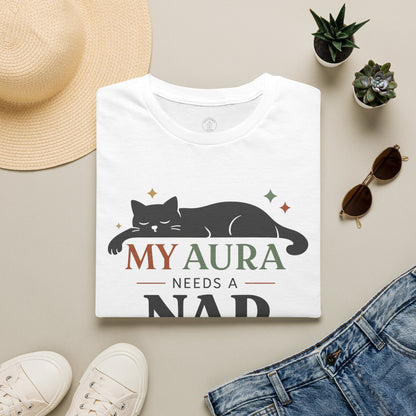 My Aura Needs A Nap Cat T-Shirt