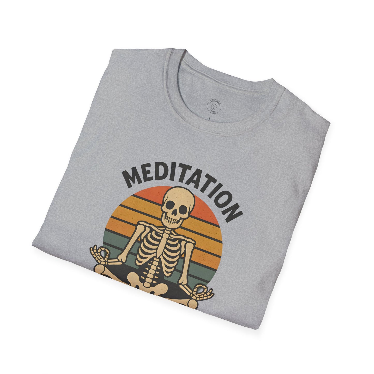 Meditation Is in My Bones T-Shirt