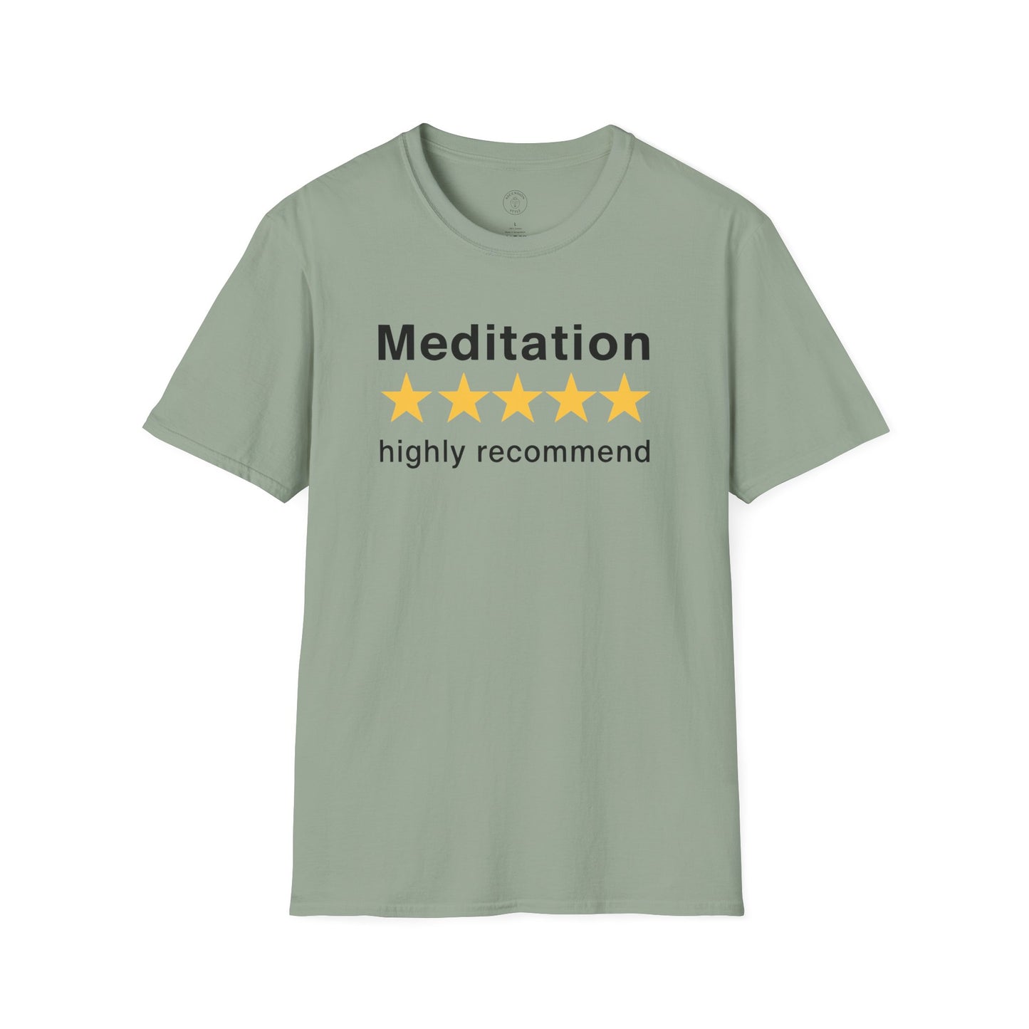 Meditation Highly Recommend T-Shirt