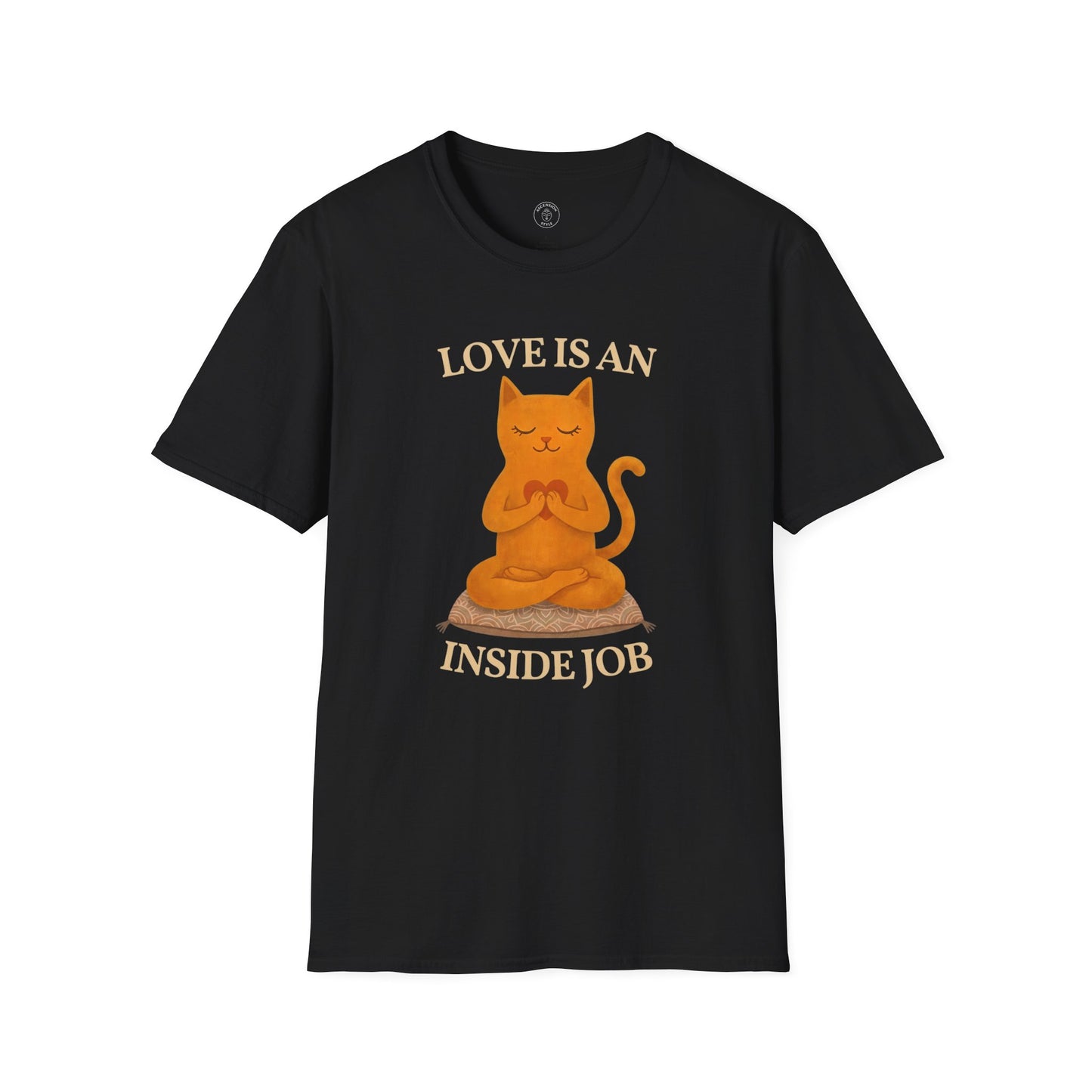Love Is An Inside Job Cat T-Shirt