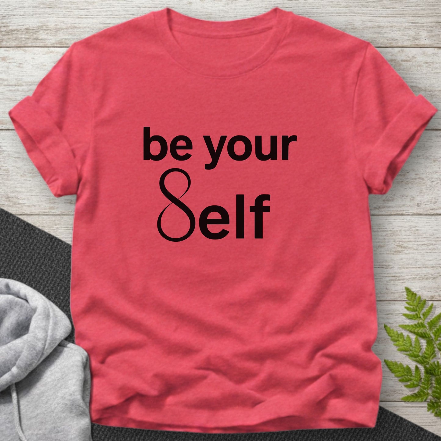 Be Your Infinite Self T-Shirt