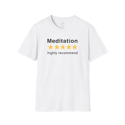 Meditation Highly Recommend T-Shirt