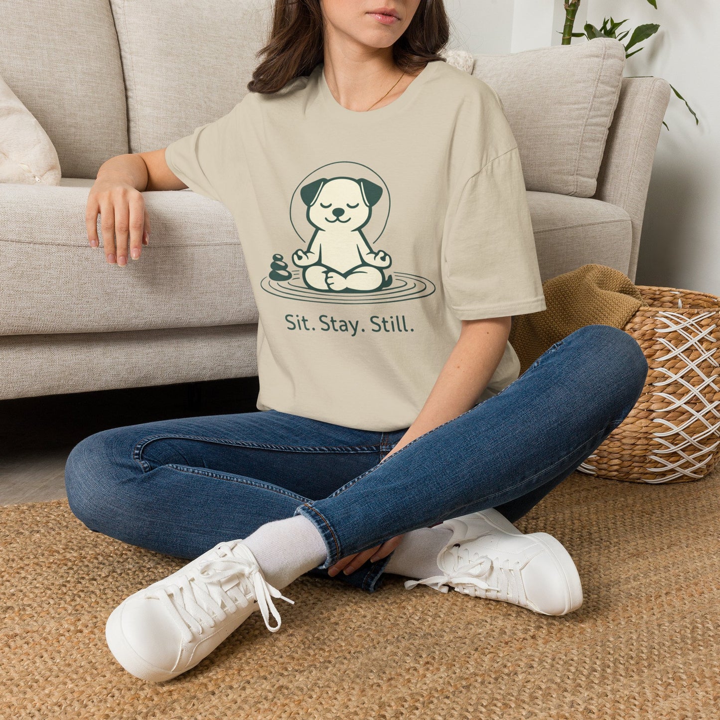 Sit. Stay. Still