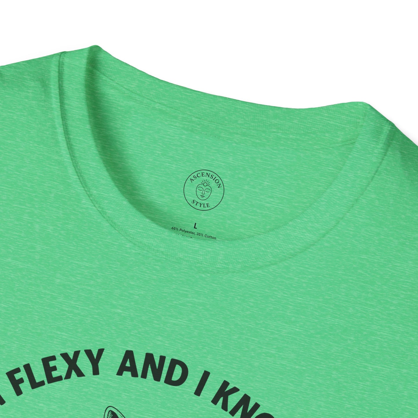 I’m Flexy and I Know It T-Shirt