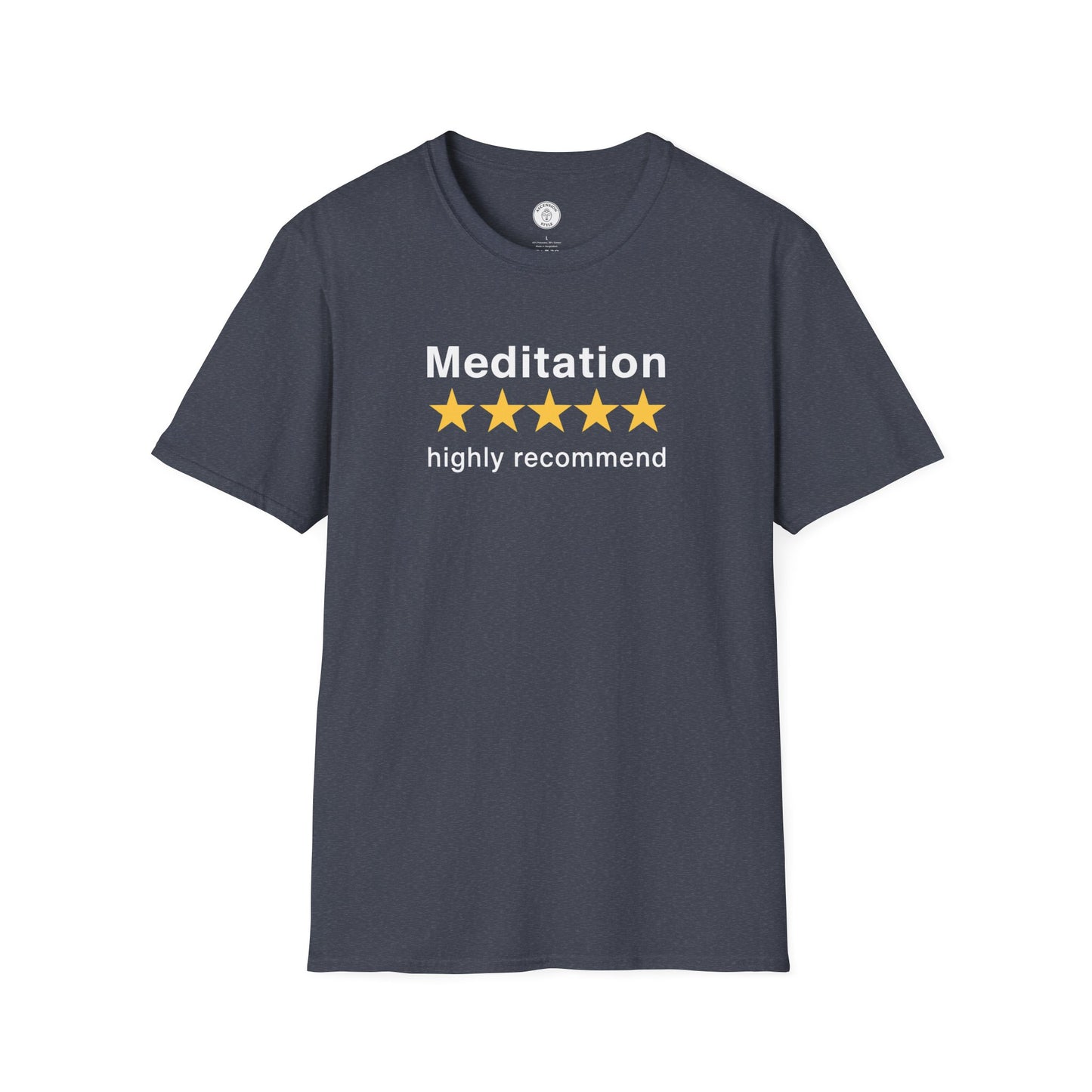 Meditation Highly Recommend T-Shirt
