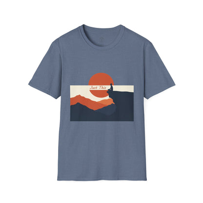 Just This - Mindfulness Meditation T-Shirt