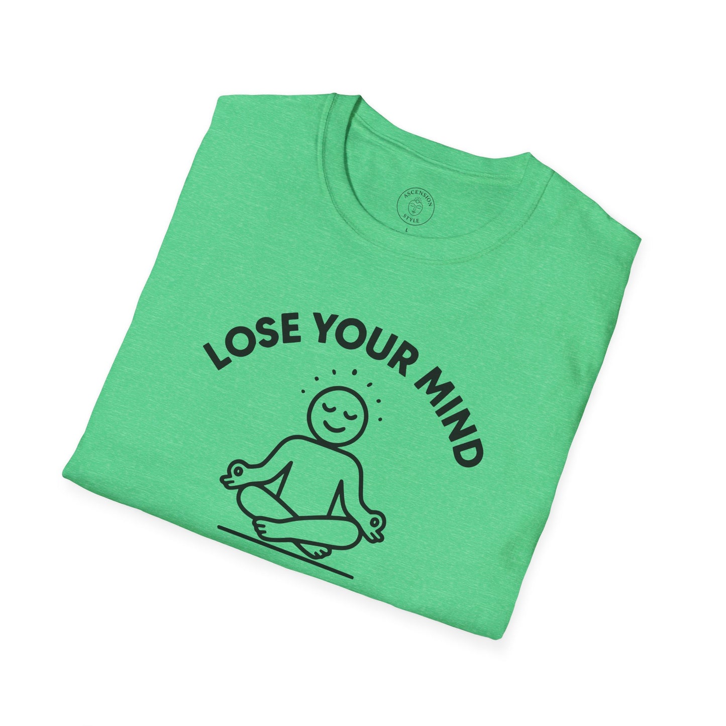 Lose Your Mind T-Shirt