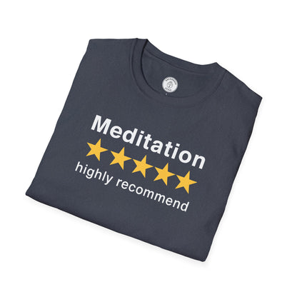 Meditation Highly Recommend T-Shirt