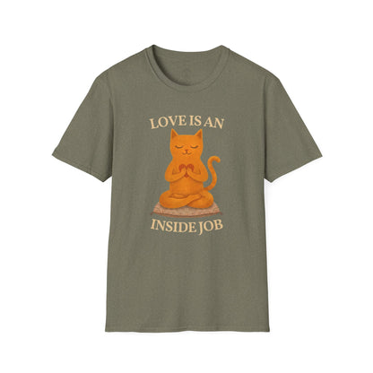 Love Is An Inside Job Cat T-Shirt
