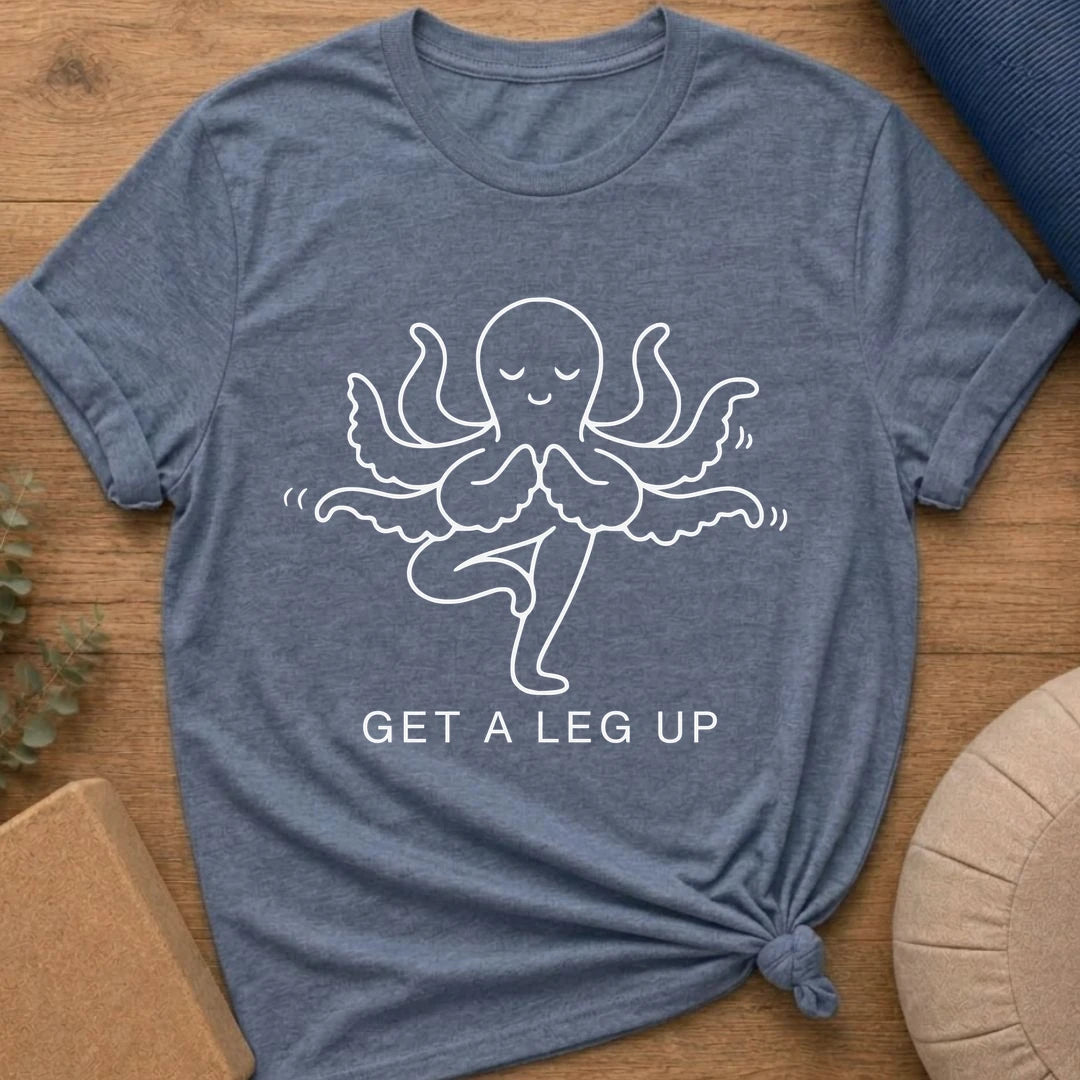 Get A Leg Up – Yoga Octopus T-Shirt