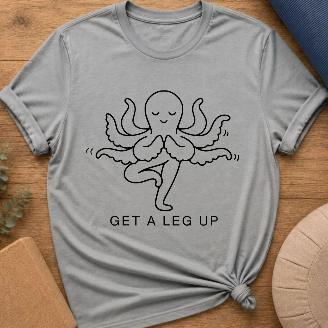 Get A Leg Up – Yoga Octopus T-Shirt
