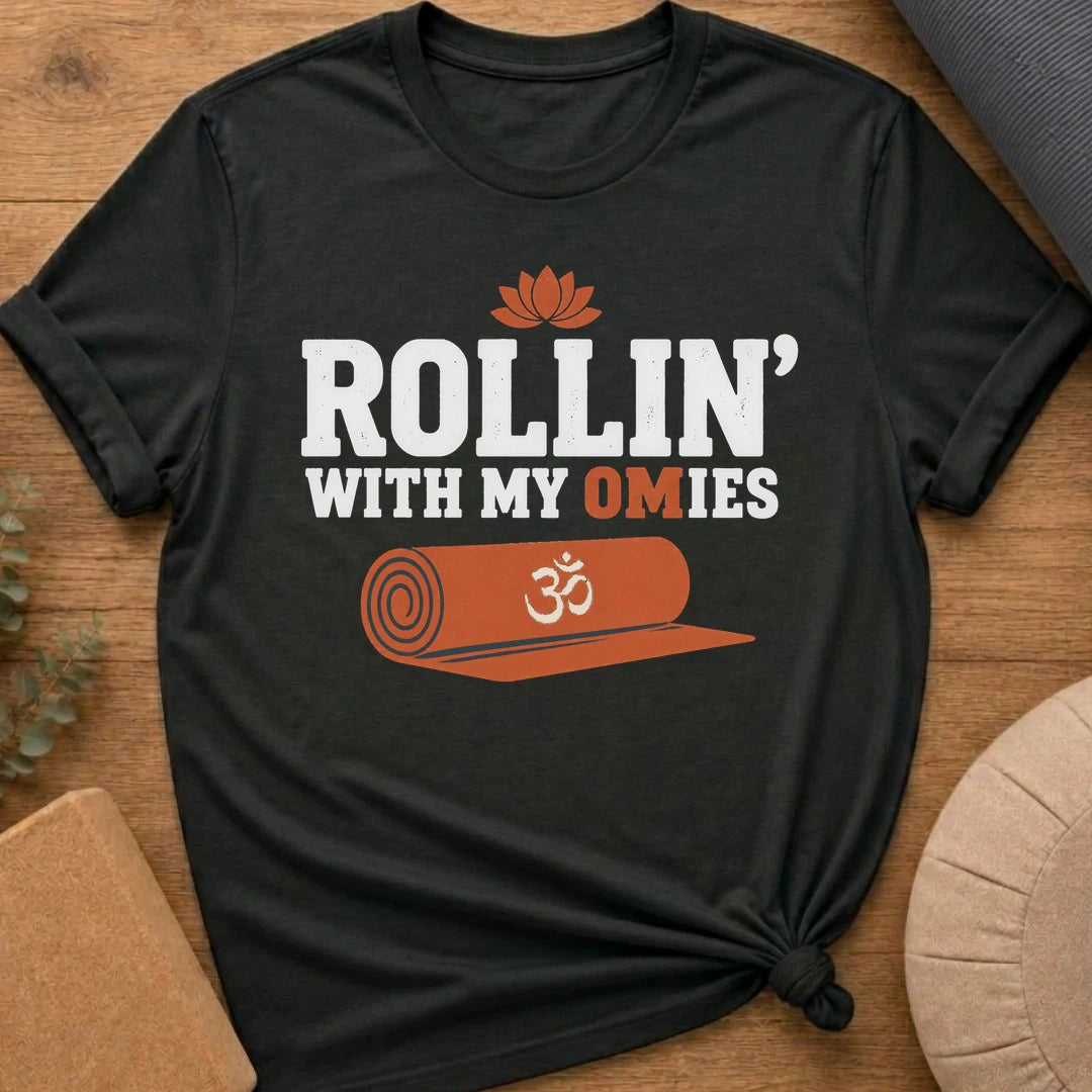 Rollin’ With My Omies T-Shirt